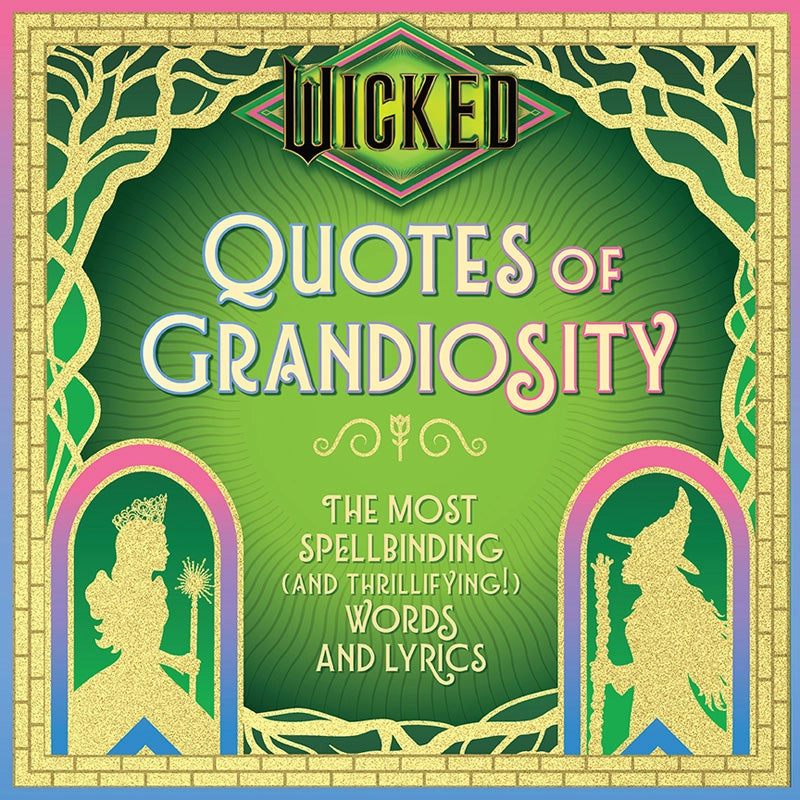 Wicked Quotes of Grandiosity Book