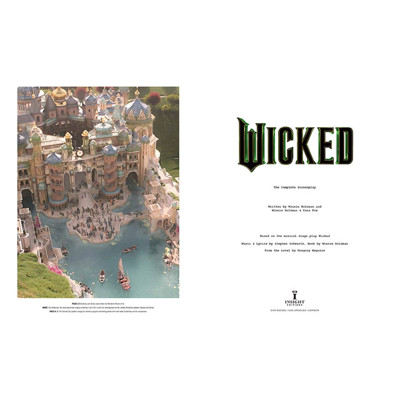 Wicked: the Complete Screenplay